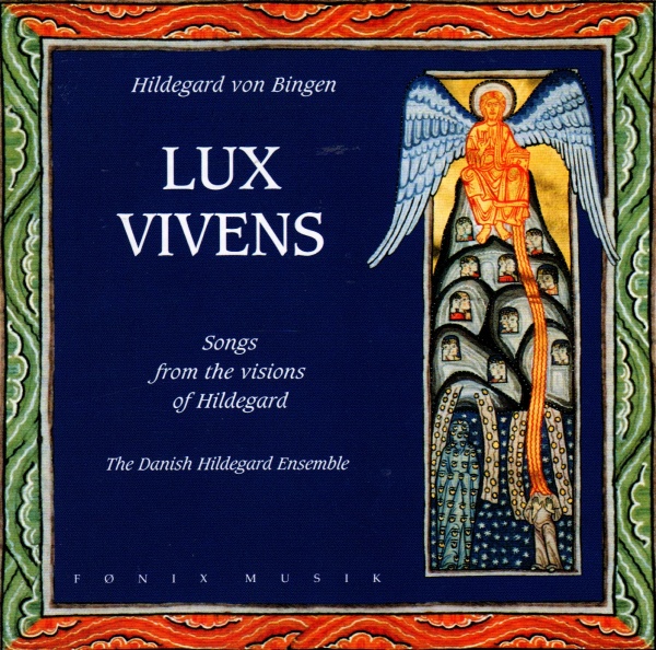Hildegard von Bingen (1098-1179) • Lux Vivens CD