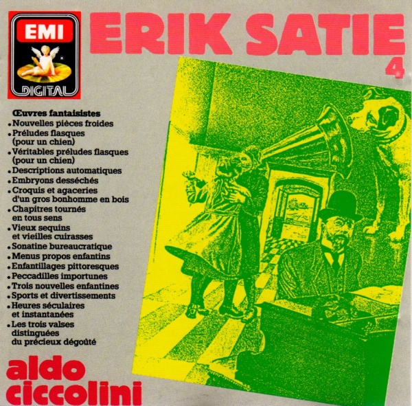 Erik Satie (1866-1925) Vol. 4 • Oeuvres fantaisistes CD • Aldo Ciccolini