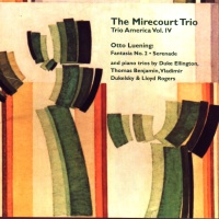 Mirecourt Trio • Trio America Vol. IV CD
