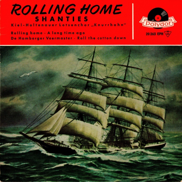 Rolling Home • Shanties 7"
