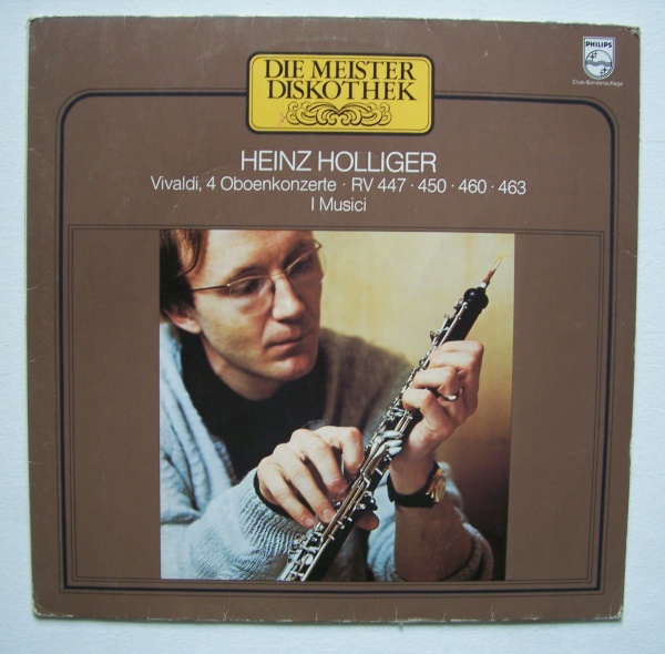 Heinz Holliger: Antonio Vivaldi (1678-1741) • 4 Oboenkonzerte LP