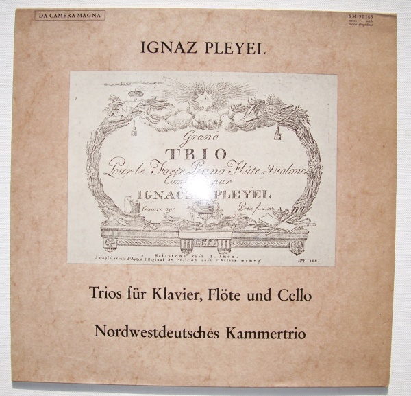 Ignaz Pleyel (1757-1831) • Trios für Klavier, Flöte und Cello LP
