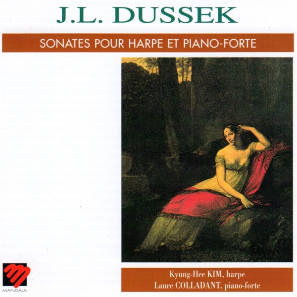 Jan Ladislav Dussek (1760-1812) • Sonates pour Harpe et Piano-Forte CD