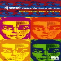 DJ Sensei • Crescendo: The dark Side of Funk...