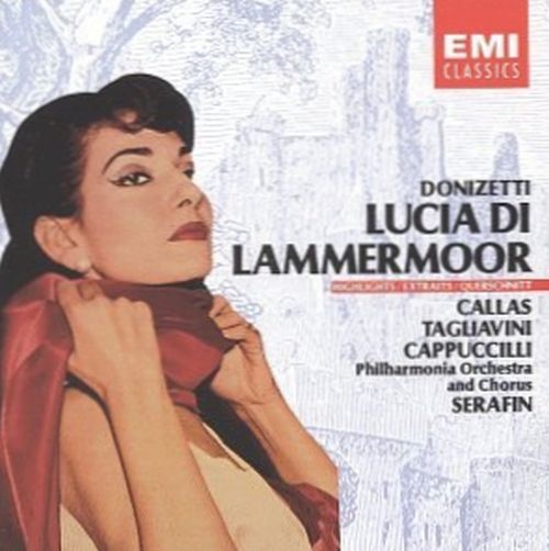 Maria Callas: Gaetano Donizetti (1797-1848) • Lucia di Lammermoor CD