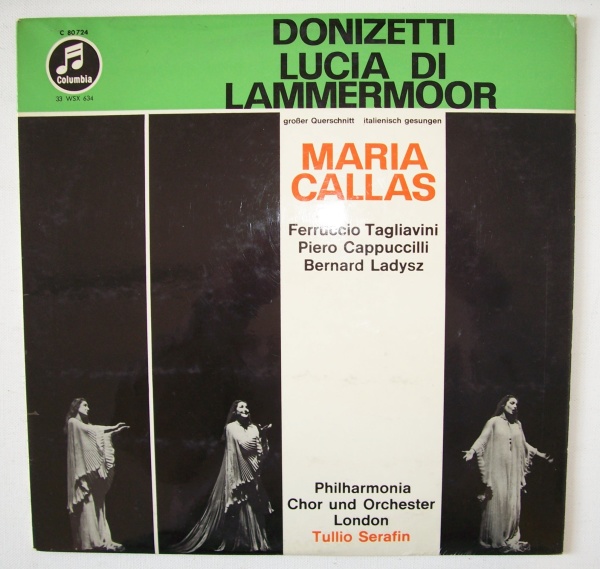 Maria Callas: Gaetano Donizetti (1797-1848) • Lucia di Lammermoor LP