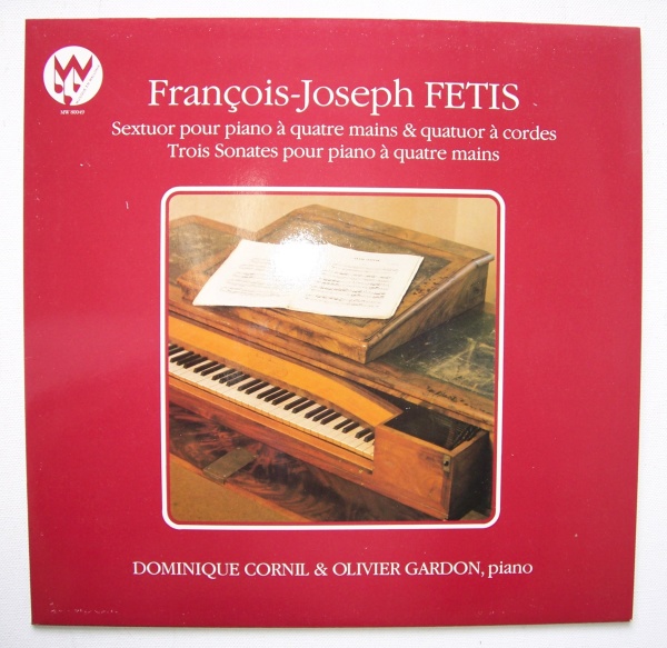 Francois-Joseph Fetis (1784-1871) • Sextuor pour piano à 4 mains LP