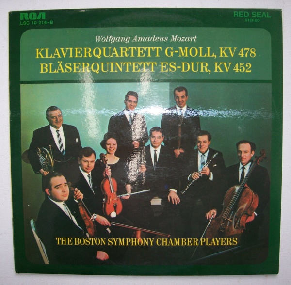 The Boston Symphony Chamber Players: Mozart (1756-1791) • Klavierquartett, Bläserquintett LP