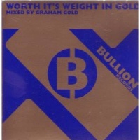 Worth its Weight in Gold CD