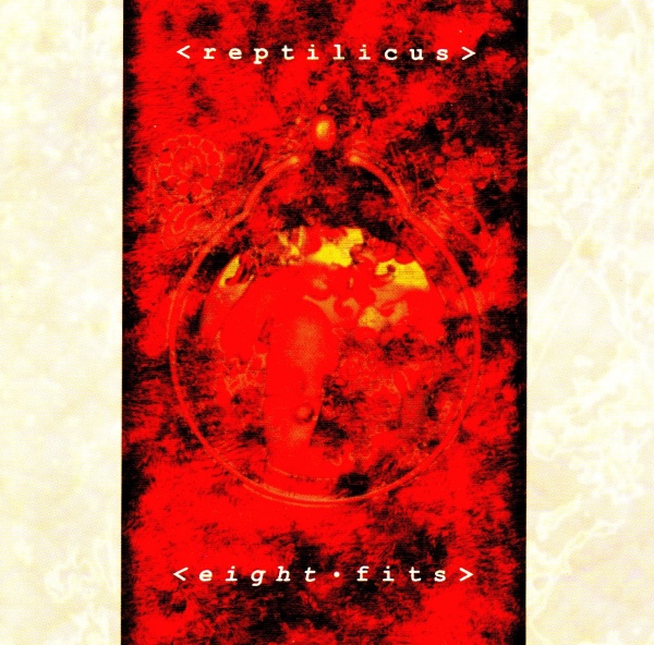 Reptilicus • Eight Fits CD