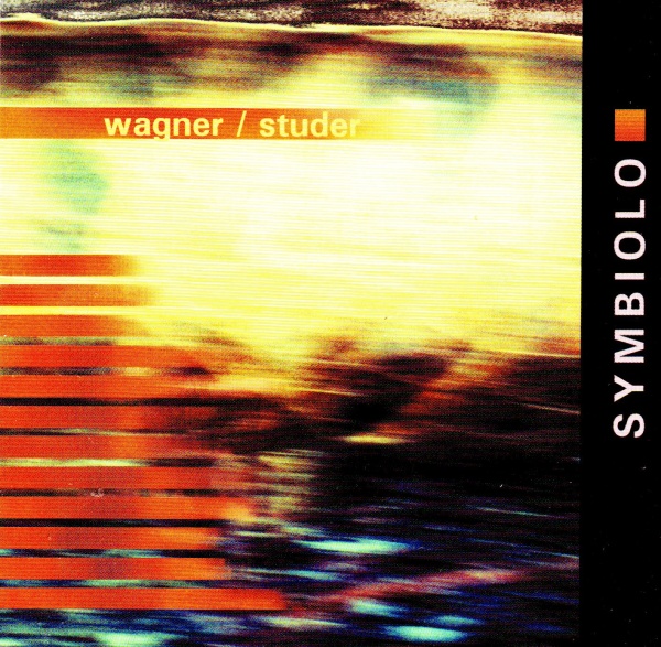 Wagner - Studer • Symbiolo CD