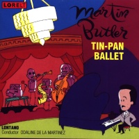 Martin Butler • Tin-Pan Ballet CD