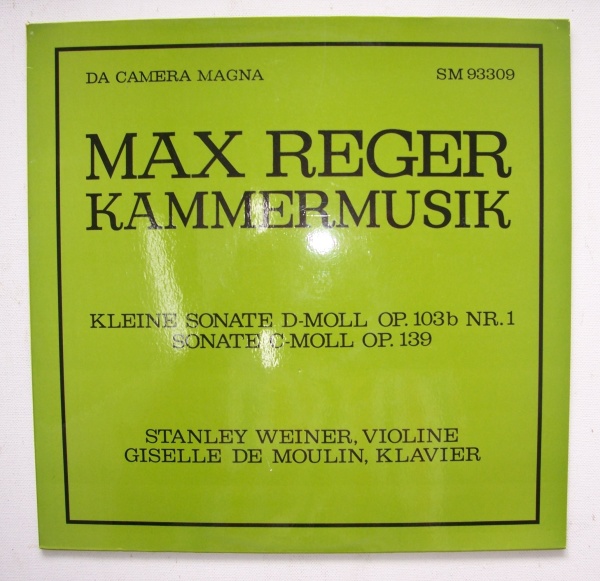 Max Reger (1873-1916) • Kleine Sonate d- & c-moll für Violine LP
