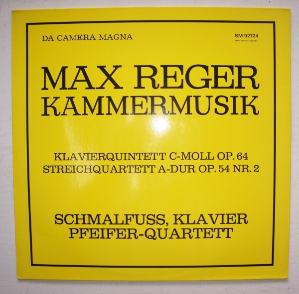 Max Reger (1873-1916) • Klavierquintett c-moll & Streichquartett LP