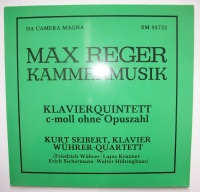 Max Reger (1873-1916) • Kammermusik: Klavierquintett...