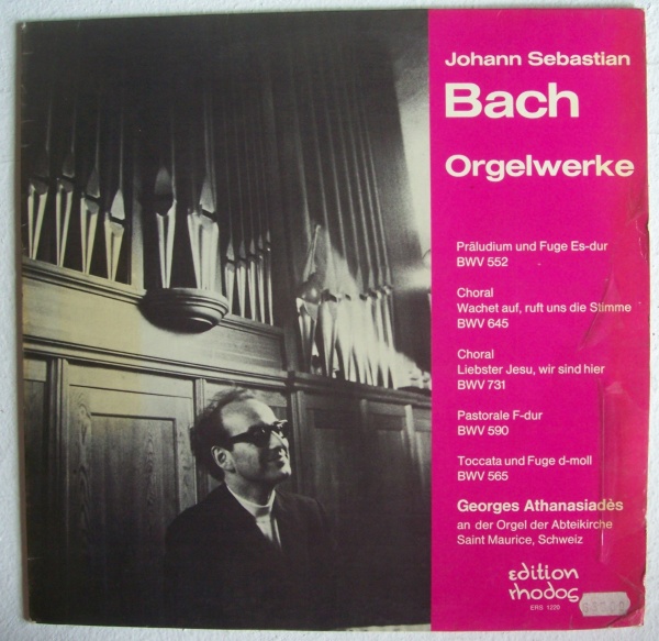 Johann Sebastian Bach (1685-1750) • Orgelwerke LP • Georges Athanasiadès